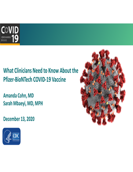 What Clinicians Need to Know About the Pfizer-Biontech Vaccine