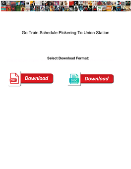 Go Train Schedule Pickering to Union Station