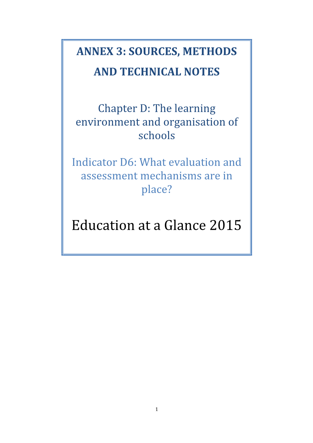 Annex 3: Sources, Methods and Technical Notes