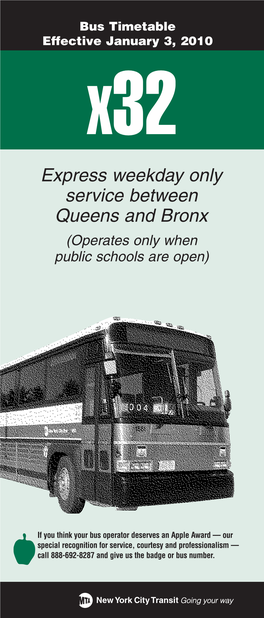Express Weekday Only Service Between Queens and Bronx