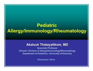 Pediatric Allergy/Immunology/Rheumatology