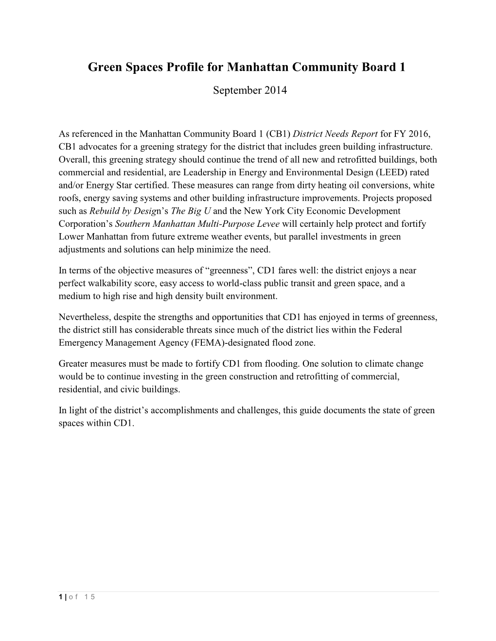 Green Spaces Profile for Manhattan Community Board 1 September 2014