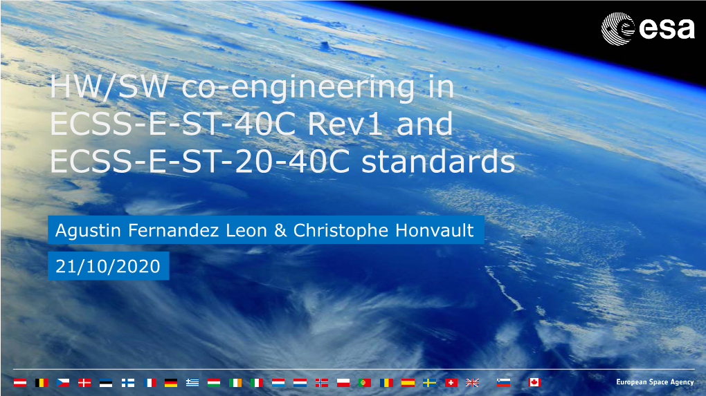 HW/SW Co-Engineering in ECSS-E-ST-40C Rev1 and ECSS-E-ST-20-40C Standards