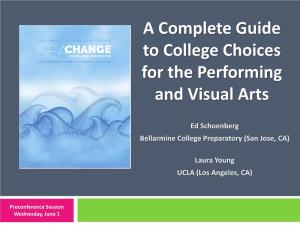 College Choices for the Visual and Performing Arts 2011-2012