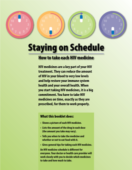 Staying on Schedule: How to Take Each HIV Medicine
