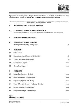 Agenda for a Meeting of the Taupiri Community Board to Be Held in the Memorial Hall, Greenlane Road, Taupiri on MONDAY 10 JUNE 2019 Commencing at 6.00Pm