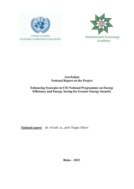 Azerbaijan National Report on the Project Enhancing Synergies in CIS National Programmes on Energy Efficiency and Energy Saving