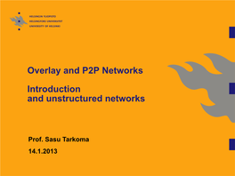 Overlay and P2P Networks Introduction and Unstructured