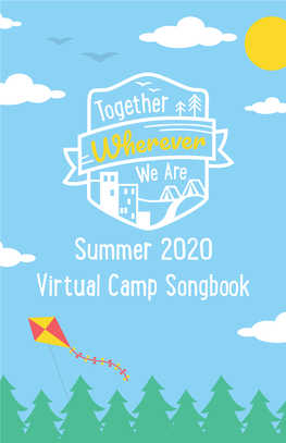 Summer 2020 Virtual Camp Songbook