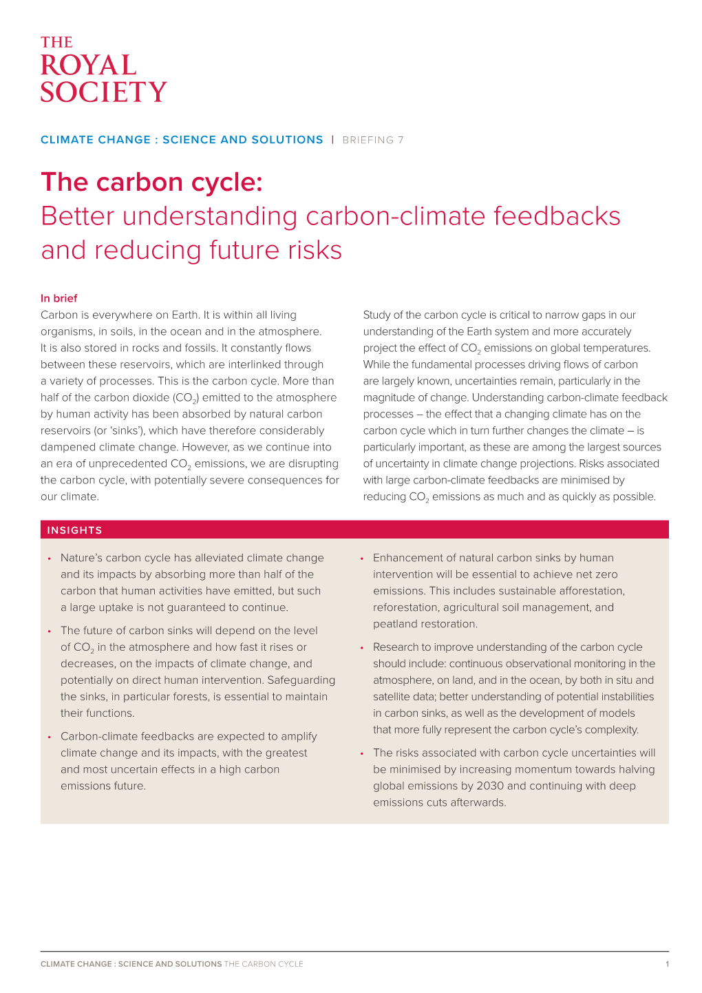 Better Understanding Carbon-Climate Feedbacks and Reducing Future Risks