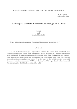 A Study of Double Pomeron Exchange in ALICE