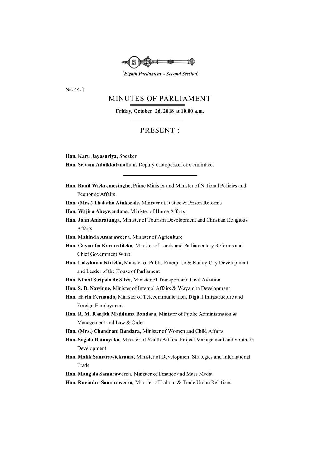 Minutes of Parliament Present