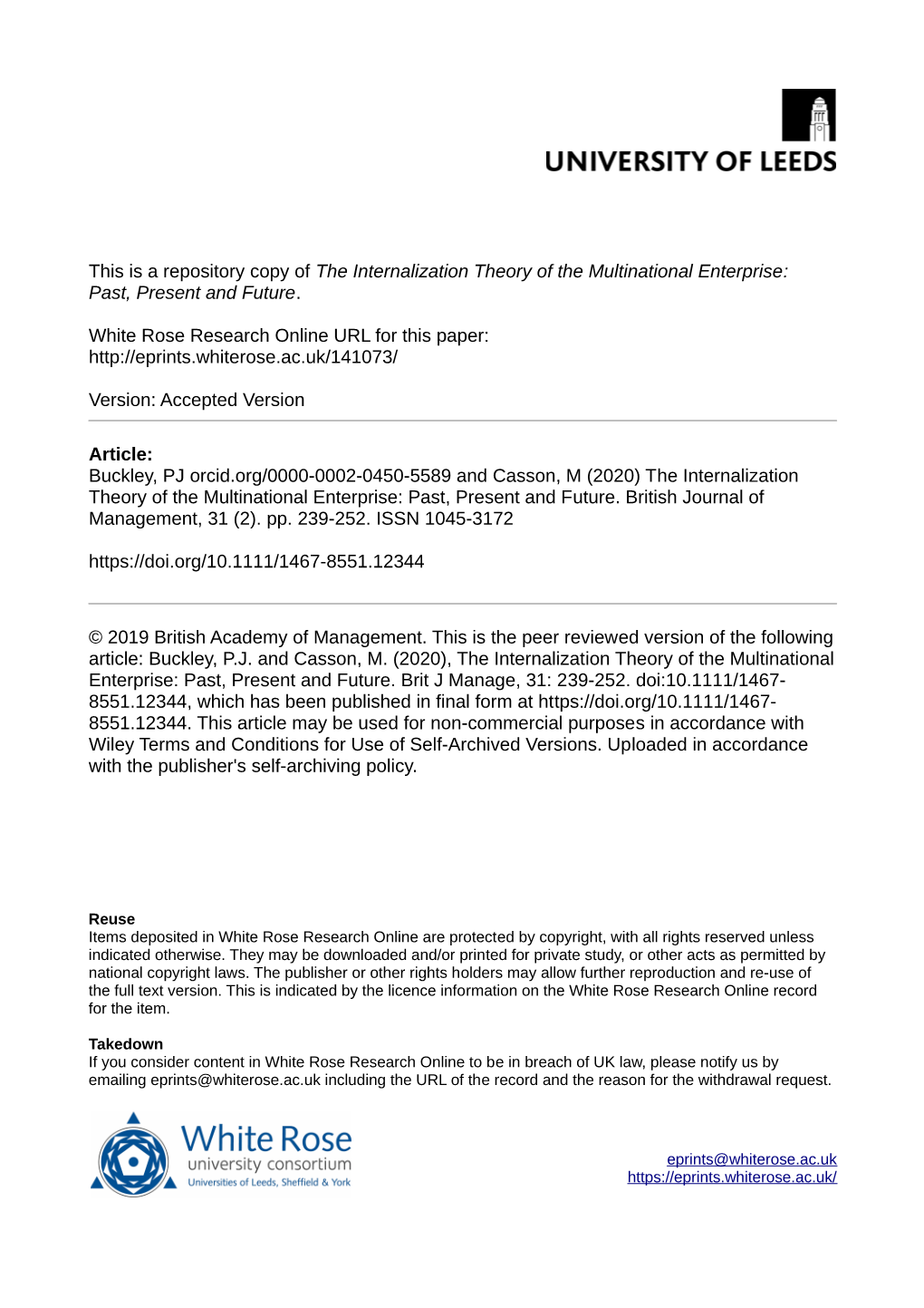 The Internalization Theory of the Multinational Enterprise: Past, Present and Future