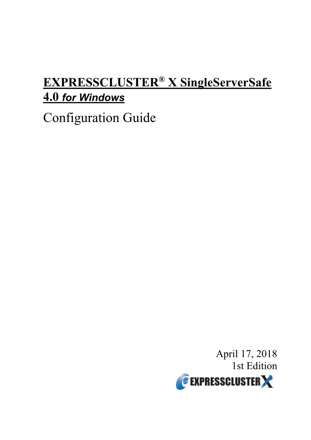 EXPRESSCLUSTER® X Singleserversafe 4.0 for Windows