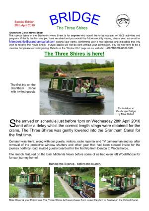 The Three Shires Grantham Canal News Sheet This Special Issue of the Electronic News Sheet Is for Anyone Who Would Like to Be Updated on GCS Activities and Progress