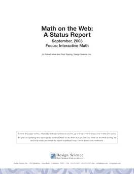 Math on the Web: a Status Report September, 2003 Focus: Interactive Math