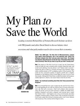 My Plan to Save the World Leading Economist Richard Koo of Nomura Research Institute Sat Down