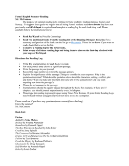 Form I English Summer Reading Mr. Mcconnon the Purpose of Summer Reading Is to Continue to Build Students’ Reading Stamina, Fluency and Literacy