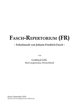 FASCH-REPERTORIUM (FR) - Vokalmusik Von Johann Friedrich Fasch