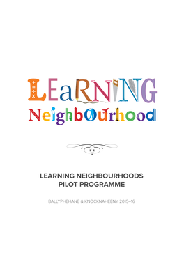 Learning Neighbourhoods Pilot Programme