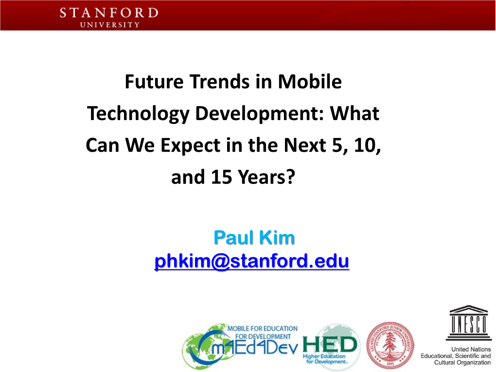 Future Trends in Mobile Technology Development: What Can We Expect in the Next 5, 10, and 15 Years?