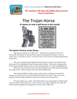 The Trojan Horse a Reason to Look a Gift Horse in the Mouth