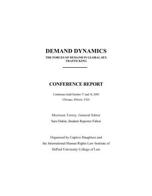 Demand Dynamics the Forces of Demand in Global Sex Trafficking