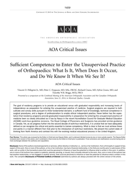 Sufficient Competence to Enter the Unsupervised Practice of Orthopaedics: What Is It, When Does It Occur, and Do We Know It When