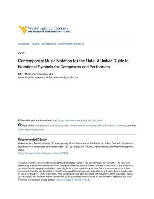 Contemporary Music Notation for the Flute: a Unified Guide Ot Notational Symbols for Composers and Performers