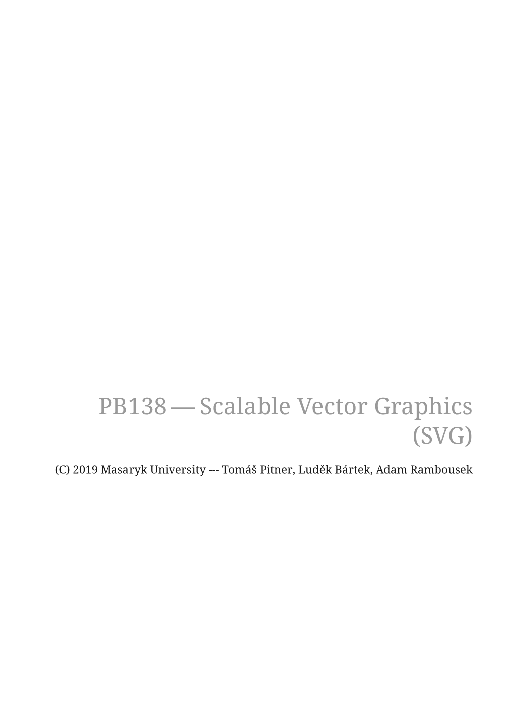 PB138 — Scalable Vector Graphics (SVG)