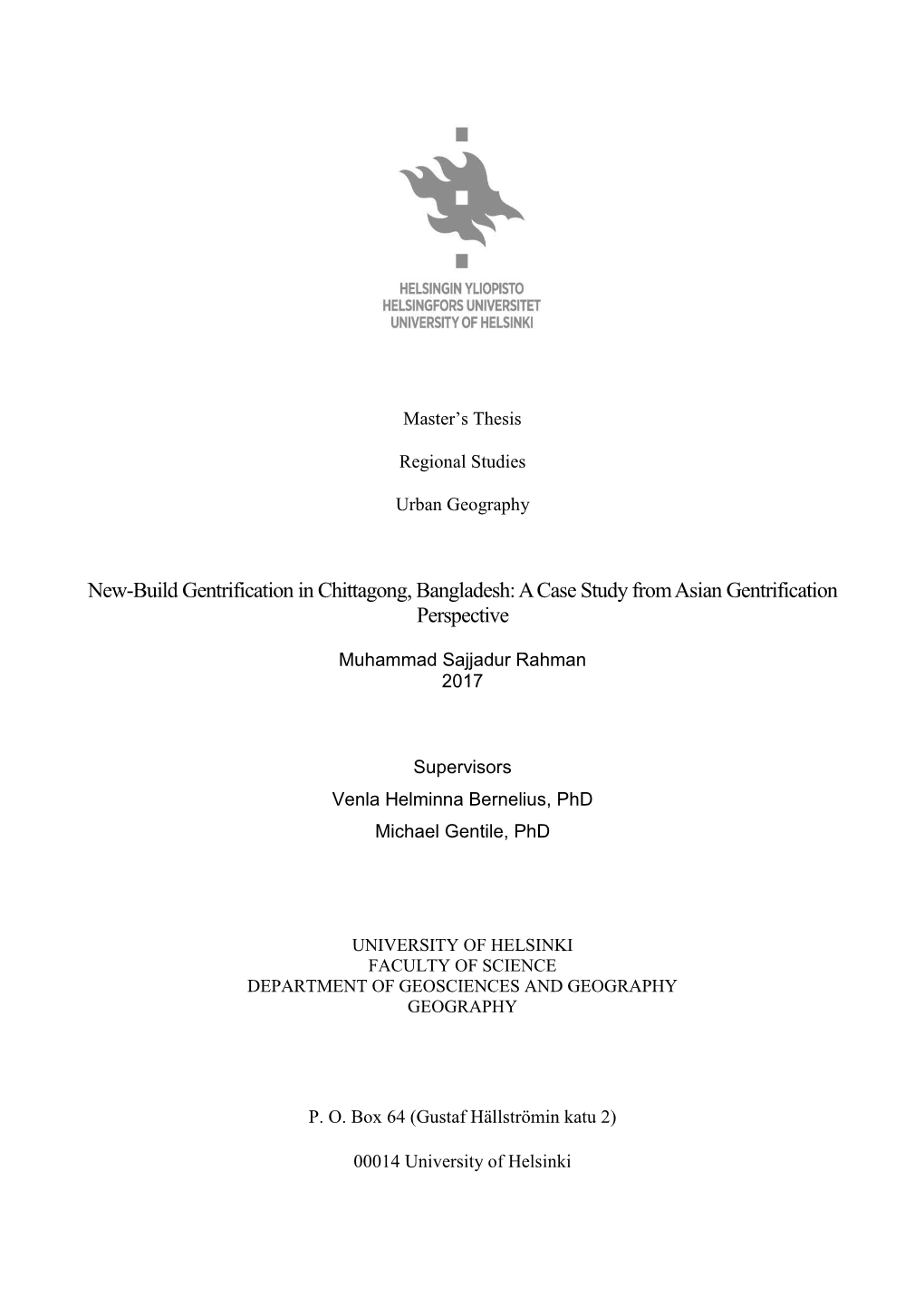 New-Build Gentrification in Chittagong, Bangladesh: a Case Study from Asian Gentrification Perspective