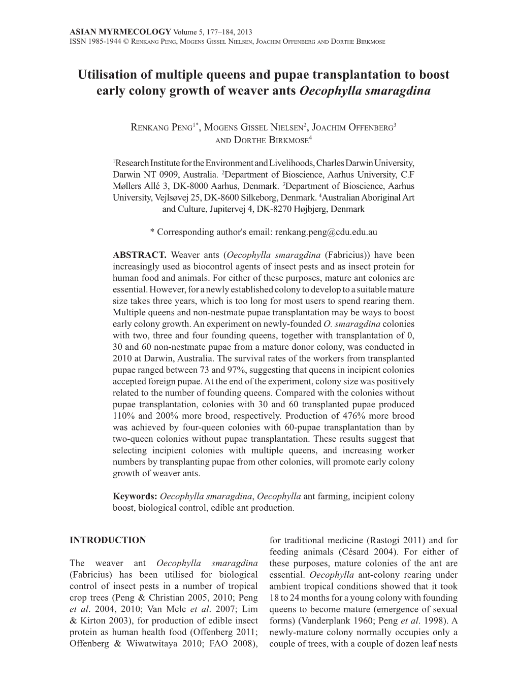 Utilisation of Multiple Queens and Pupae Transplantation to Boost Early Colony Growth of Weaver Ants Oecophylla Smaragdina