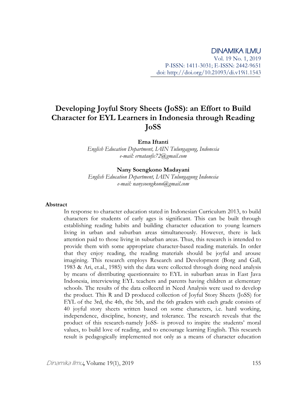 Developing Joyful Story Sheets (Joss): an Effort to Build Character for EYL Learners in Indonesia Through Reading Joss