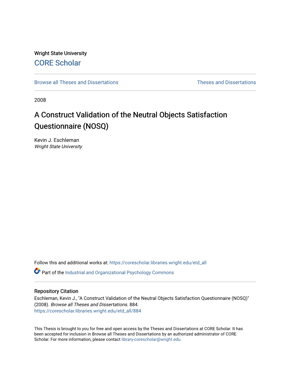 A Construct Validation of the Neutral Objects Satisfaction Questionnaire (NOSQ)