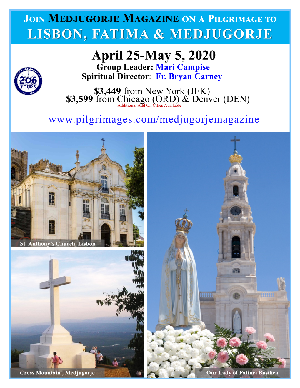 LISBON, FATIMA & MEDJUGORJE April 25-May 5, 2020