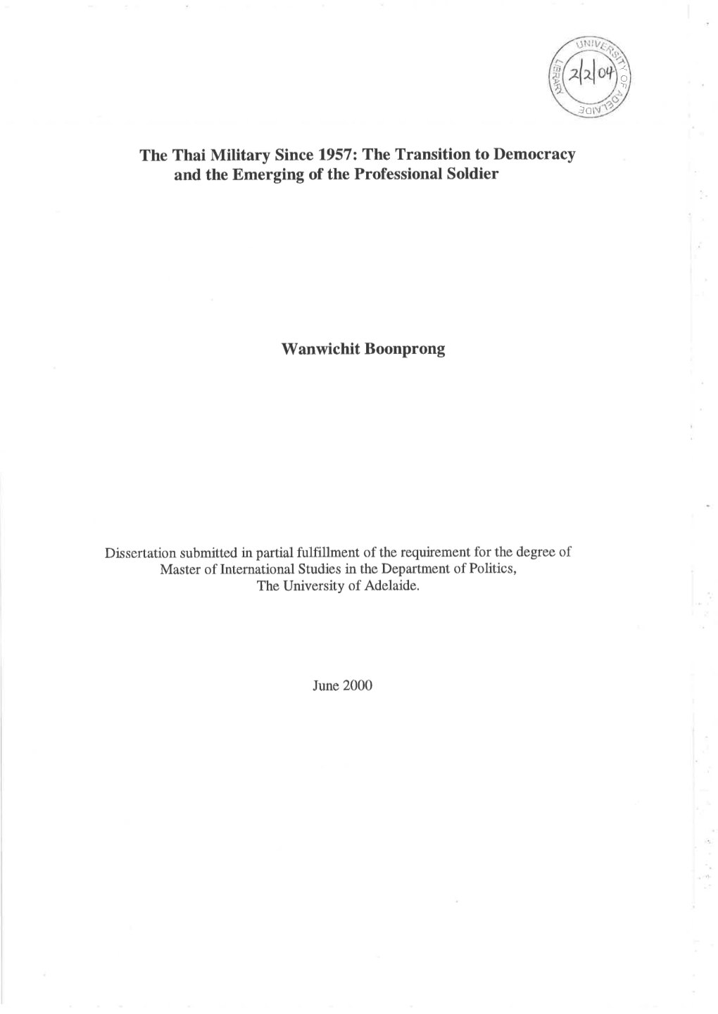 The Thai Military Since 1957: the Transition to Democracy and the Emerging of the Professional Soldier