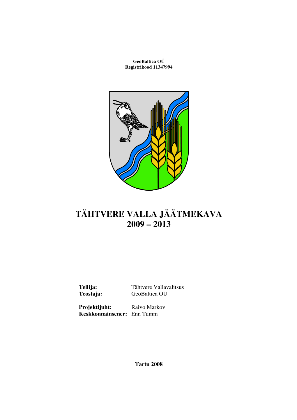 Tähtvere Valla Jäätmekava 2009 – 2013