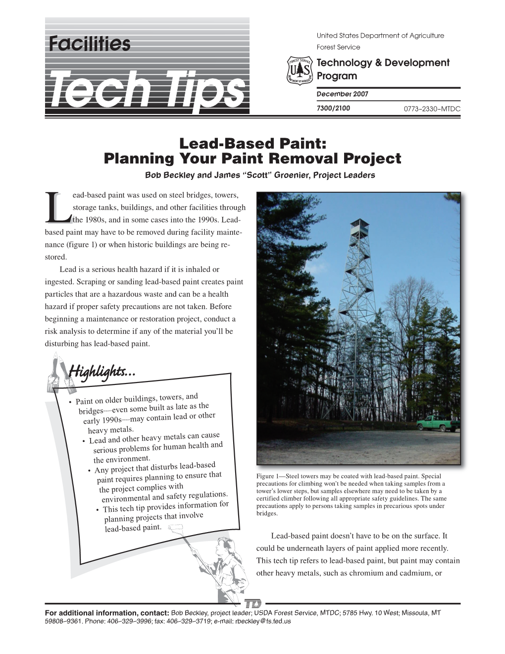 Lead-Based Paint: Planning Your Paint Removal Project Bob Beckley and James “Scott” Groenier, Project Leaders