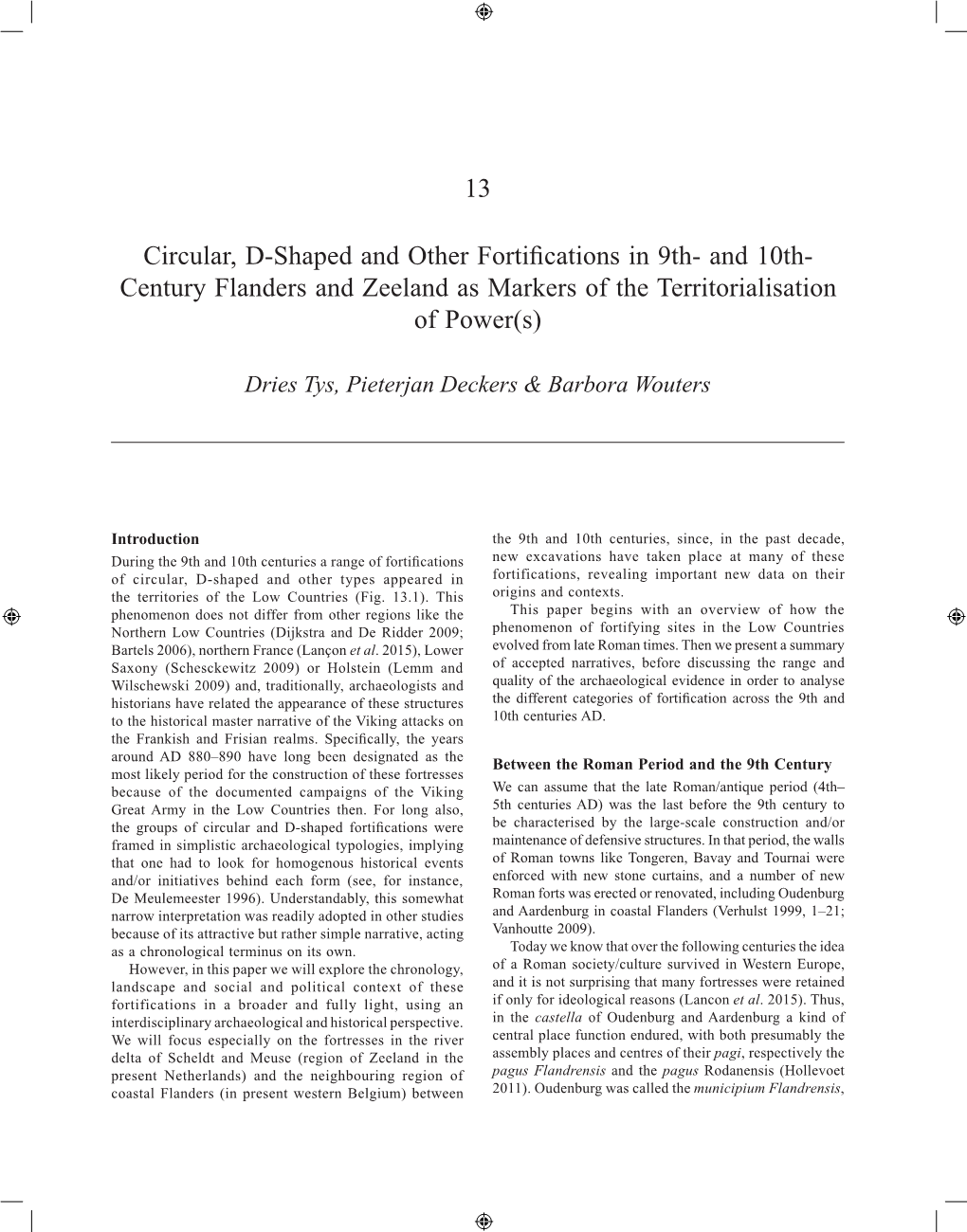 And 10Th- Century Flanders and Zeeland As Markers of the Territorialisation of Power(S)