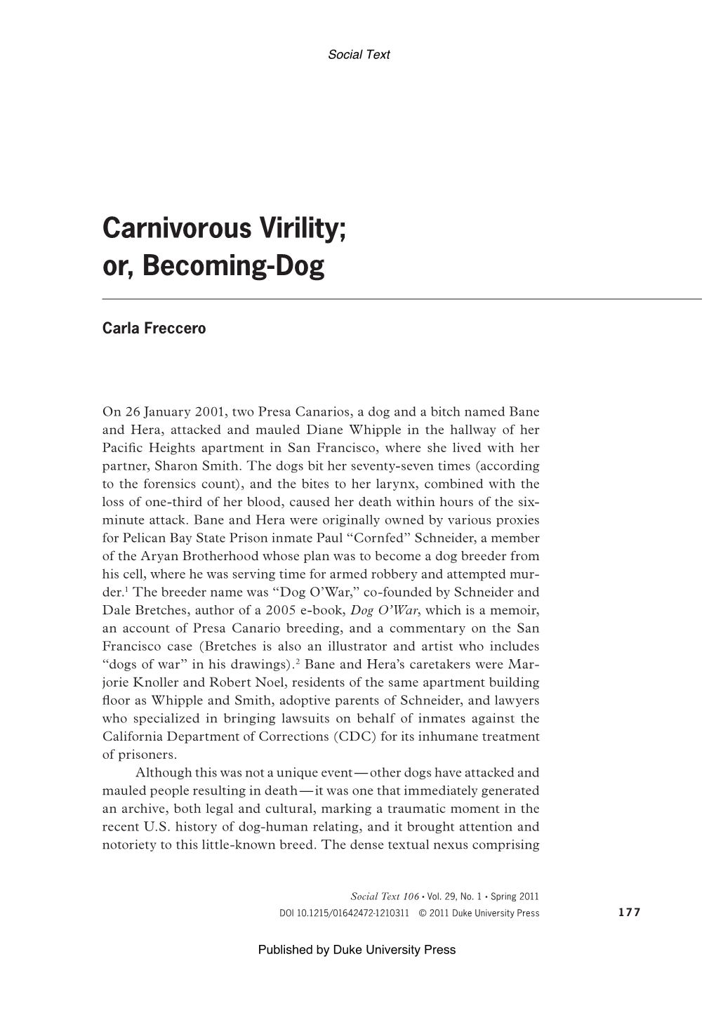 Carnivorous Virility; Or, Becoming- Dog