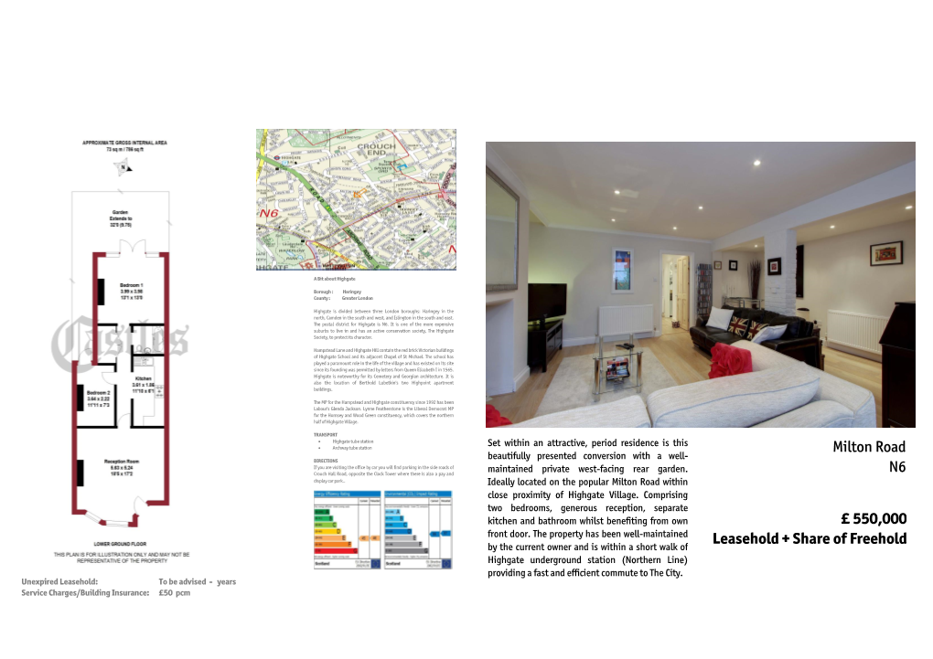 Milton Road N6 £ 550,000 Leasehold + Share of Freehold