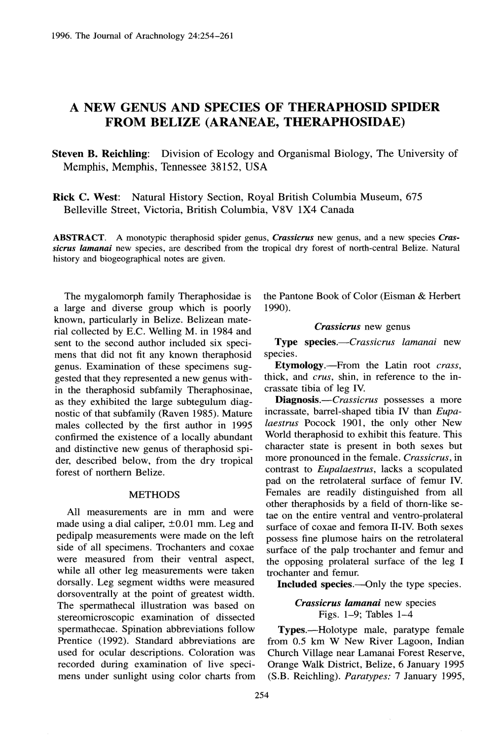 A New Genus and Species of Theraphosid Spider from Belize (Araneae, Theraphosidae )