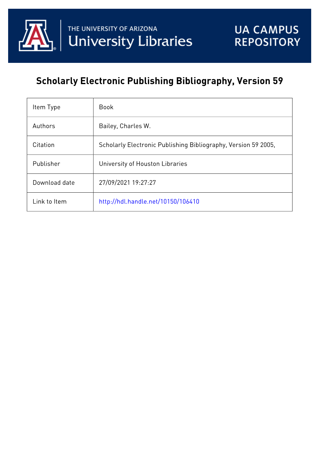 Scholarly Electronic Publishing Bibliography, Version 59