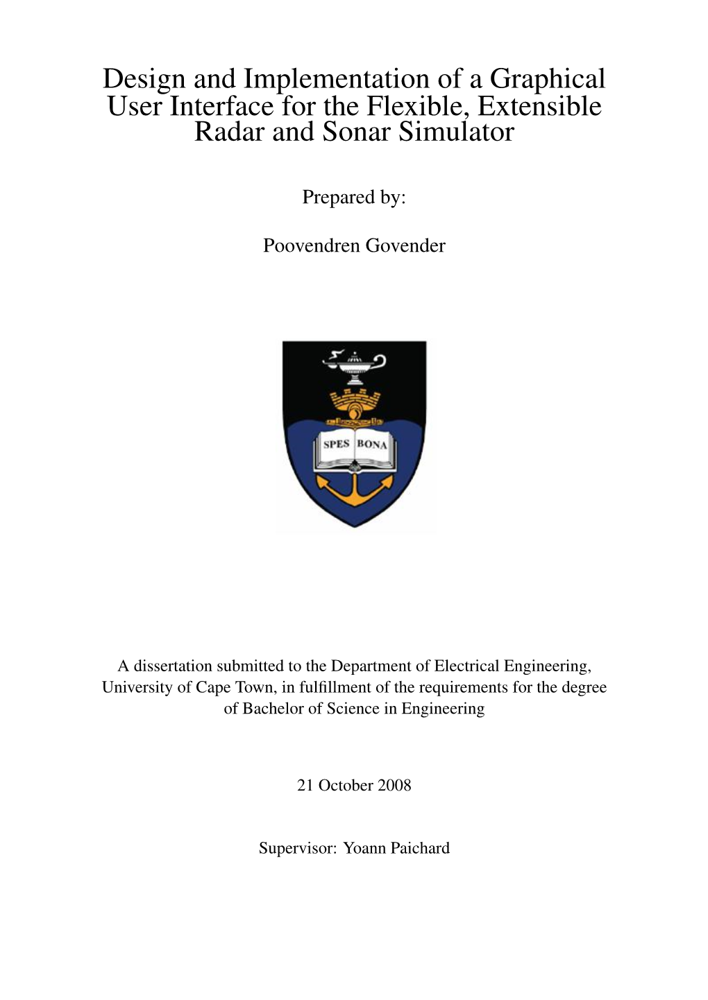 Design and Implementation of a Graphical User Interface for the Flexible, Extensible Radar and Sonar Simulator