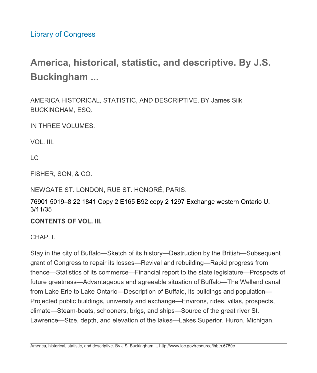 America, Historical, Statistic, and Descriptive. by J.S. Buckingham