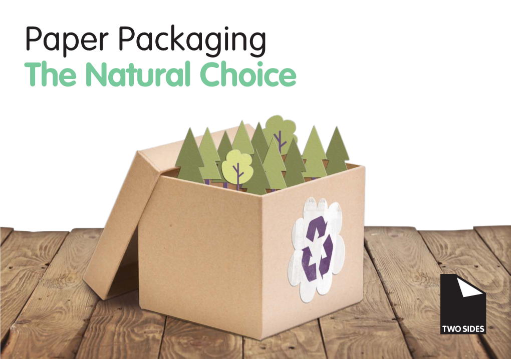 Paper Packaging the Natural Choice