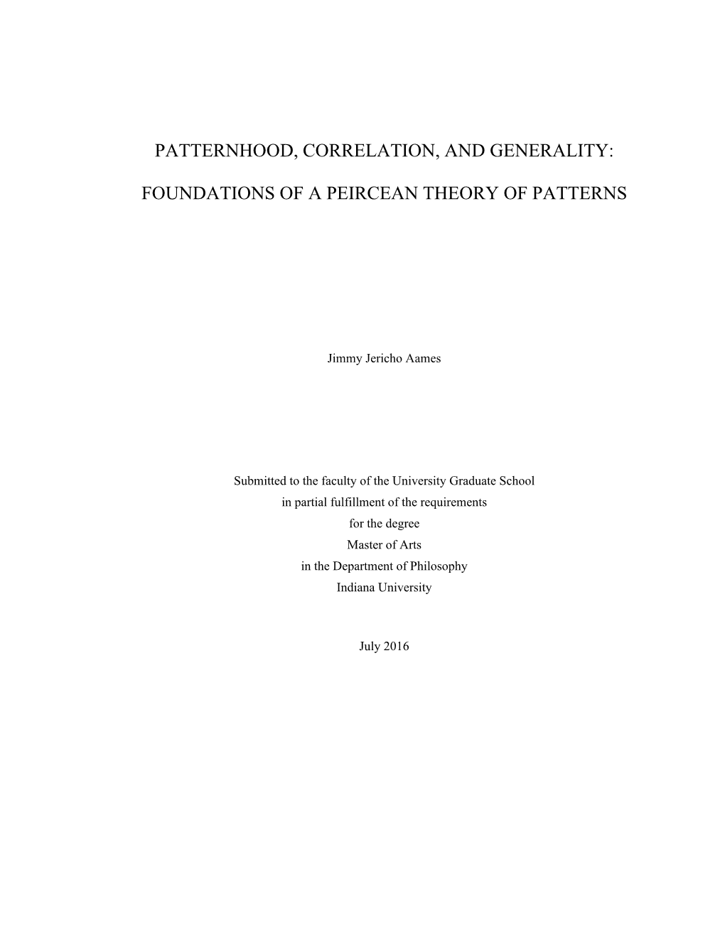 Patternhood, Correlation, and Generality