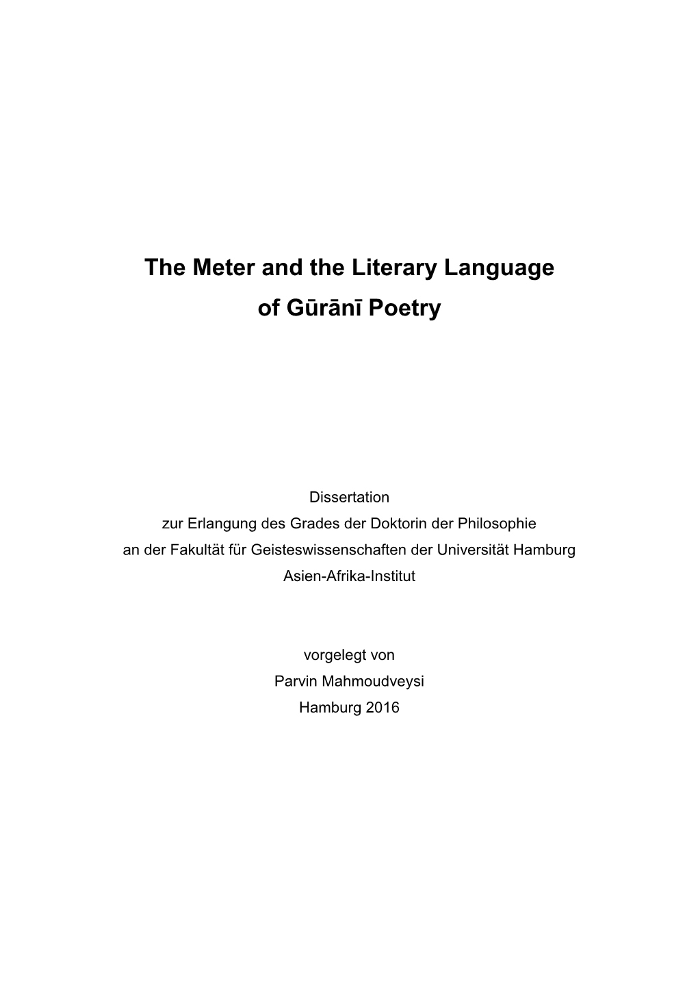 The Meter and the Literary Language of Gūrānī Poetry