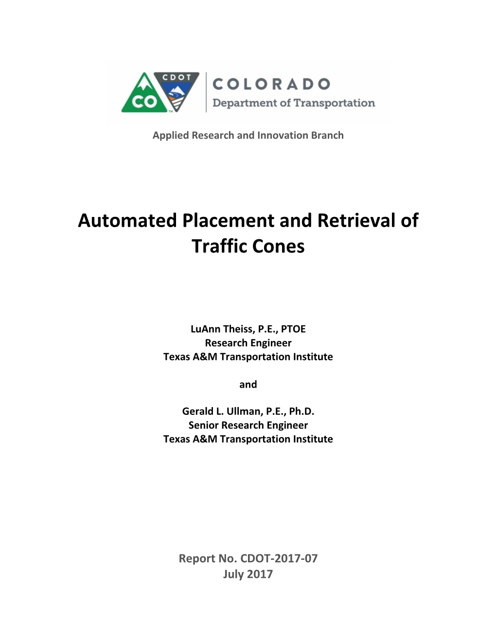 Automated Placement and Retrieval of Traffic Cones