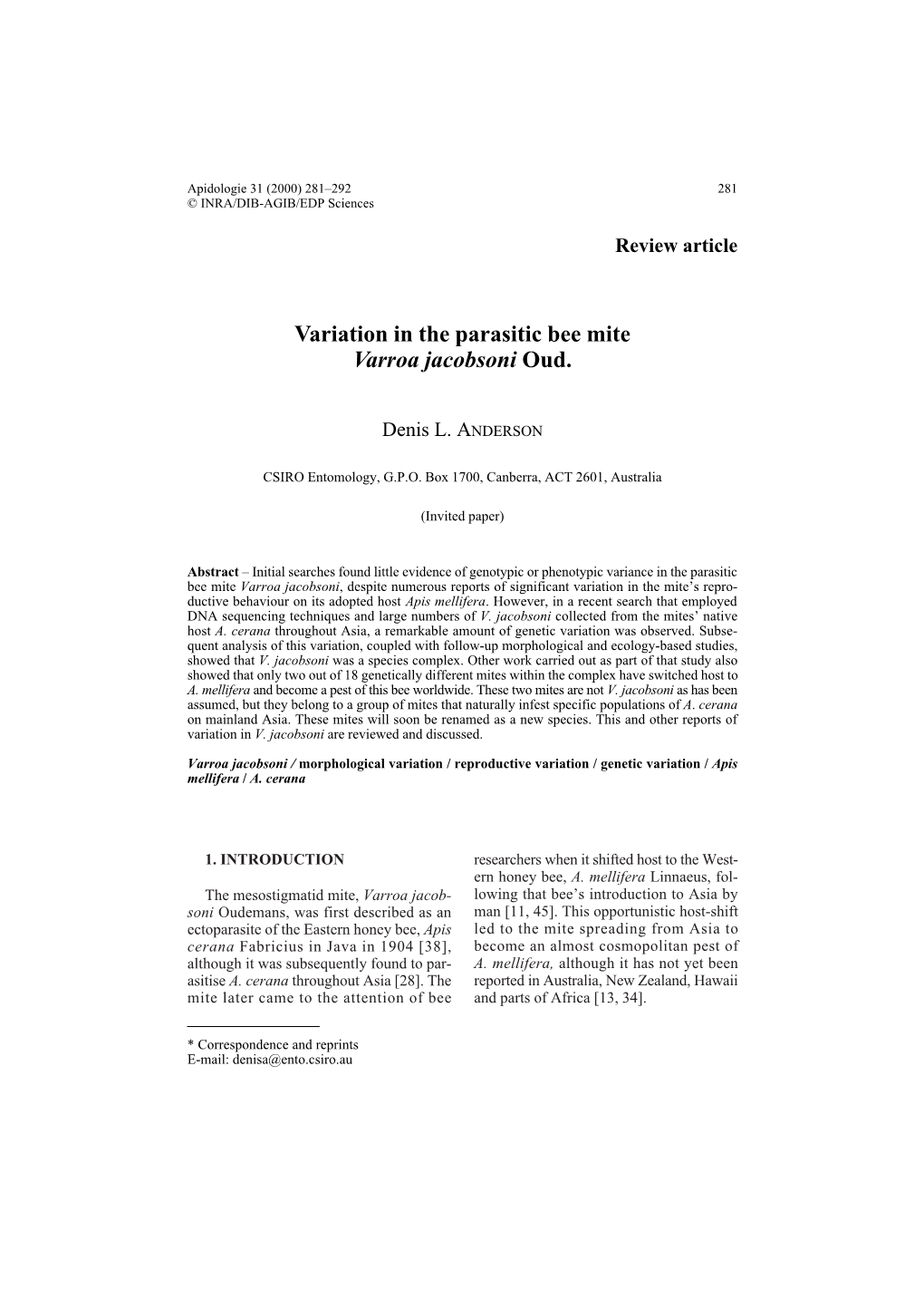 Variation in the Parasitic Bee Mite Varroa Jacobsoni Oud